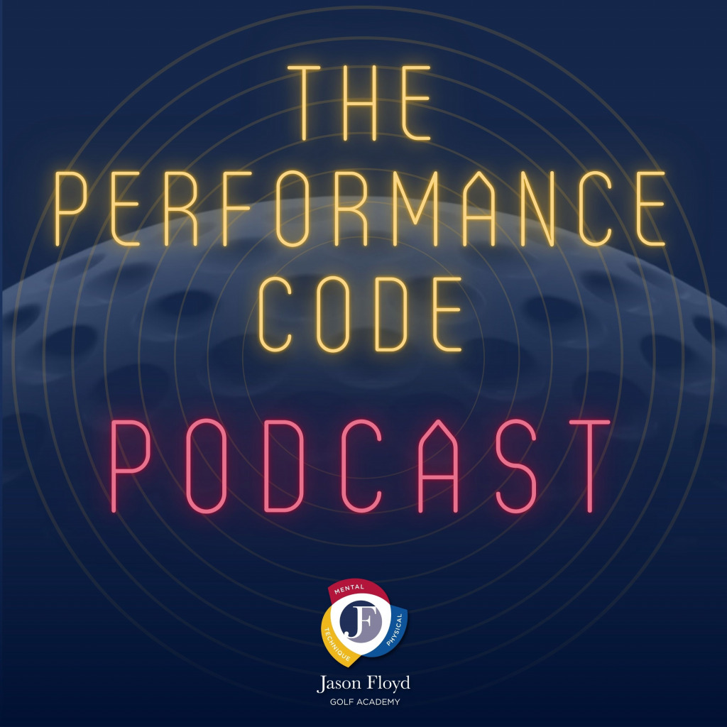 The 150th Open Special Winner Analysis - The Jason Floyd Golf Academy - Performance Code Podcast