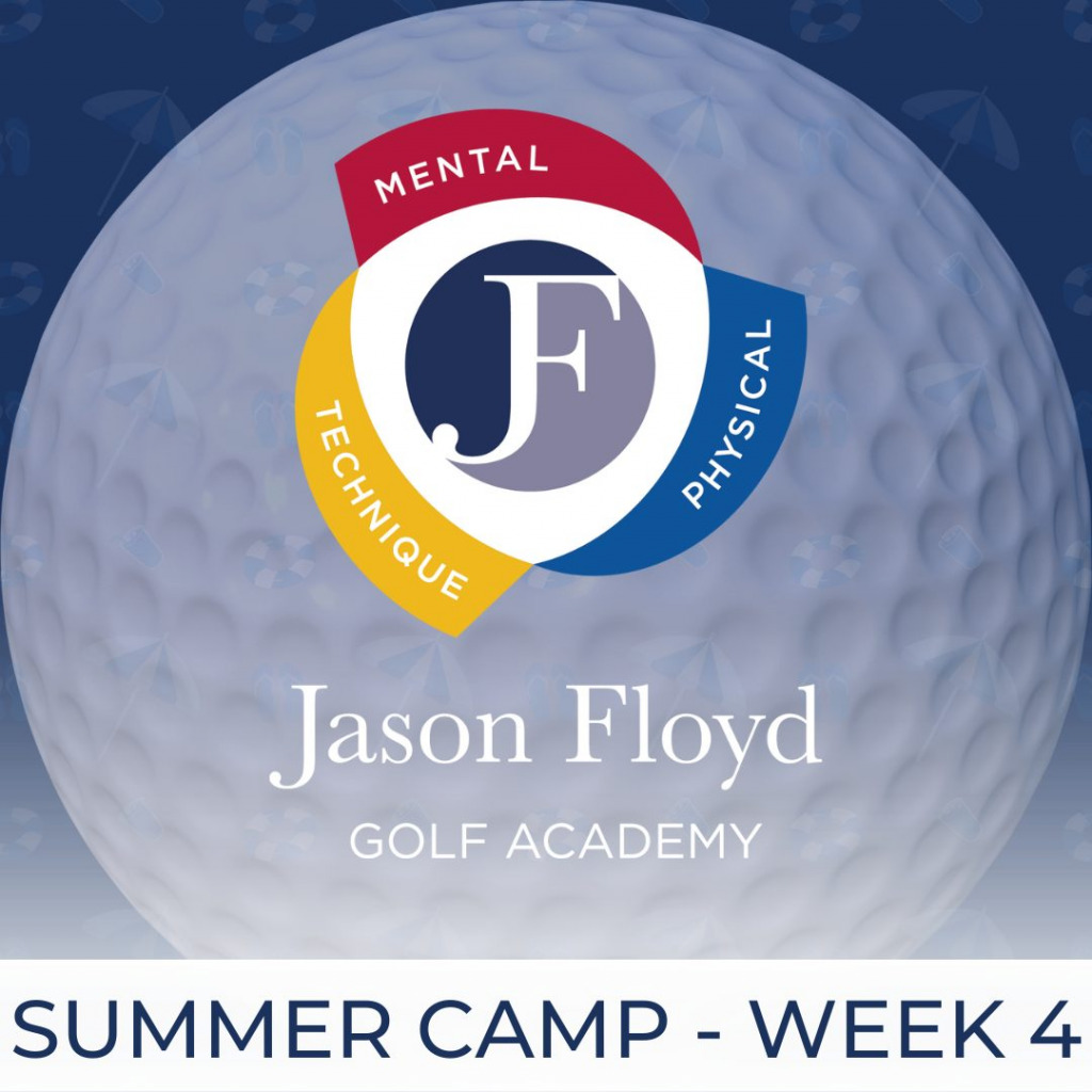 The Jason Floyd Golf Academy - Golf Summer Camps - Week 4